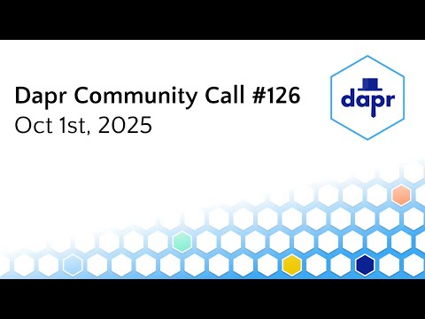 Dapr Community Call - Oct 1st 2025