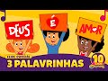 3 Palavrinhas Remake 3 Palavrinhas OFICIAL Desenho Infantil