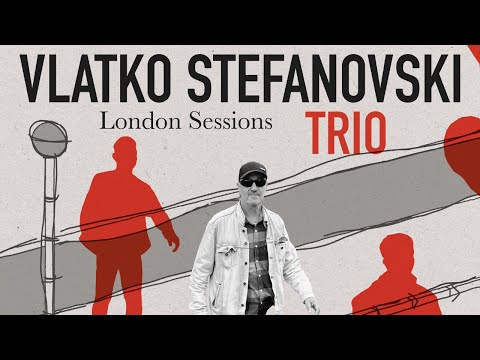 Vlatko Stefanovski Trio - Gipsy Song (Official video)
