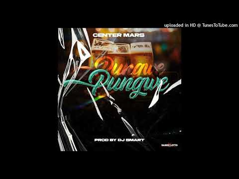 Center Mars-Pungwe[prod @ Smartmuzik]Bhinya Nhamo Ep