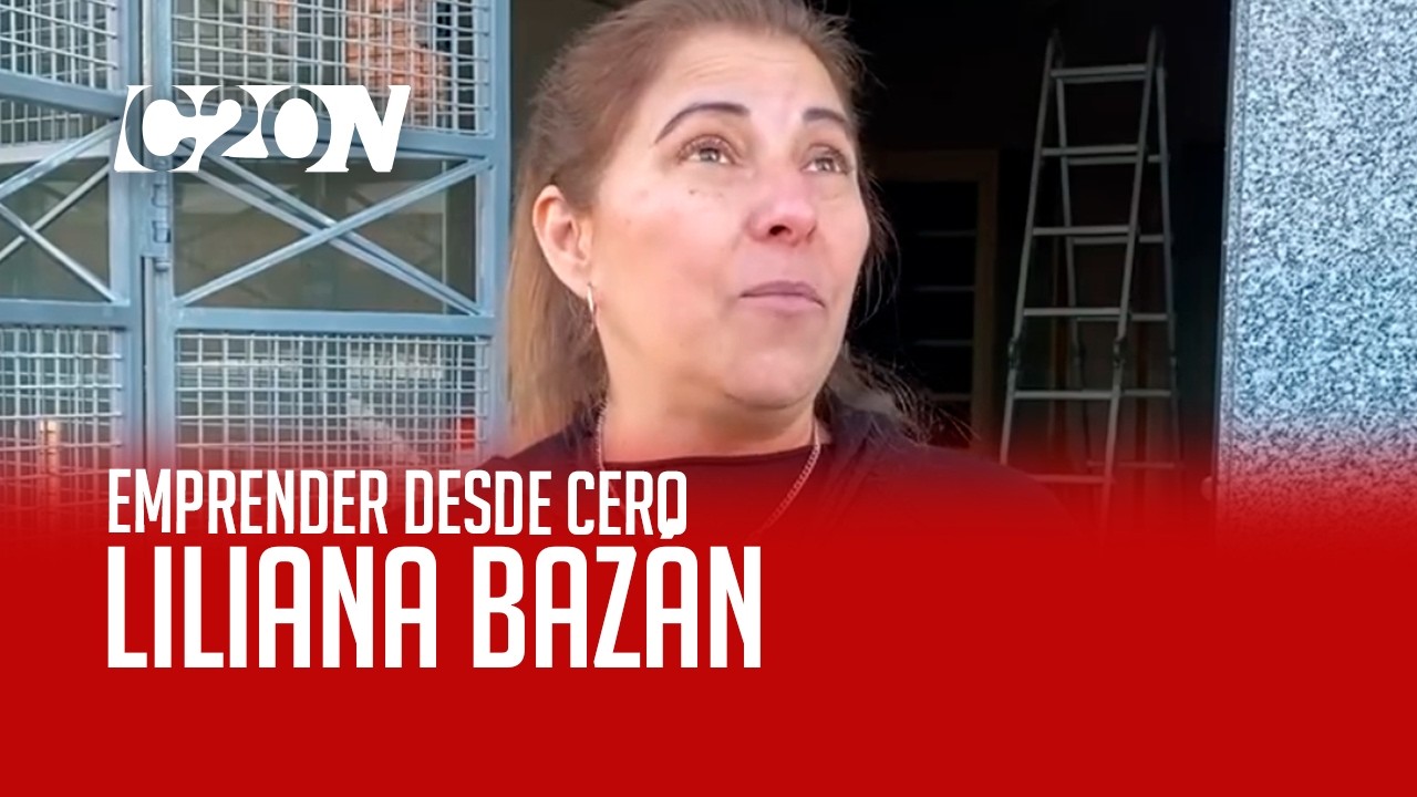 C20 Noticias | Emprender desde cero - Liliana Bazán