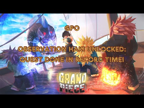 GPO | Observation Haki Unlocked Quest Done in Record Time!