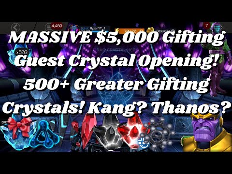 MASSIVE $5,000 Gifting Guest Crystal Opening! 500+ Greater Gifting Crystals! Kang? Thanos? - MCOC