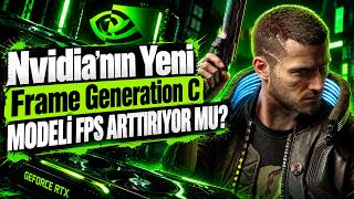 Nvidia’nın Yeni Frame Generation Ön Ayarı Gerçekten İşe Yarıyor mu? | Preset C T