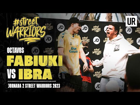 FABIUKI VS IBRA I OCTAVOS I Street Warriors 2023 | Jornada 2
