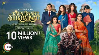 Kaun Banegi Shikharwati Trailer