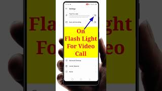 Download lagu Video call me flashlight kaise jalaye | On flash light for vidio call #vidiocall #flash #shorts mp3