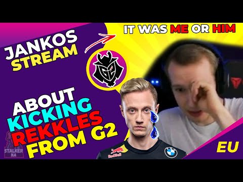 G2 Jankos About KICKING Rekkles From G2 - It Was Me or Him!