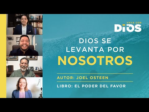 VayaConDios Ep.353 - Dios se levanta por nosotros.