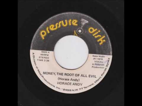 Horace Andy & Phil Pratt All Stars - Money, The Root Of All Evil + Dub - 7" Pressure Disk 1976