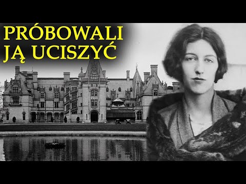 Mroczna dziedziczka Biltmore: tajemnica rodu Vanderbilt, którą chcieli ukryć