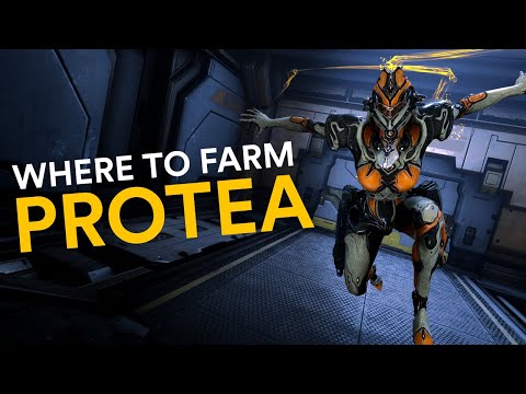Where to farm Protea! (Warframe)