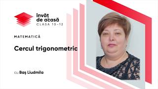 "Cercul trigonometric"