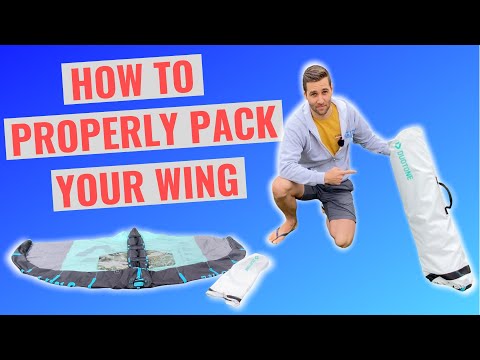 How To Properly Pack Your Wing for Wing Foiling (Wing Surfing)
