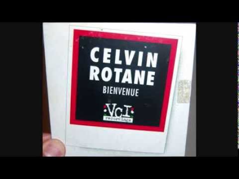 Celvin Rotane - Bienvenue (1997 Long vocal mix)