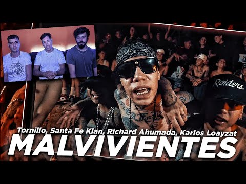 Malvivientes❌REACCION❌TORNILLO❌SANTA FE KLAN❌RICHARD AHUMADA❌KARLOS LOAYZAT❌