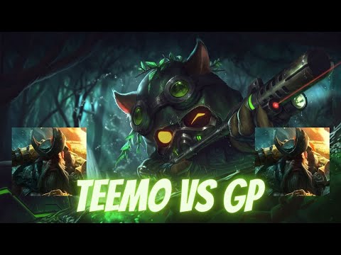 Omega Squat Teemo vs Gangplank top - League of Legends