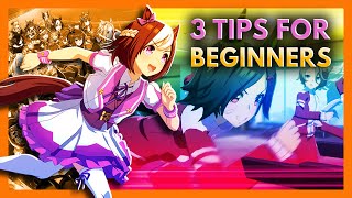 Umamusume: Pretty Derby - 3 Tips for Beginners