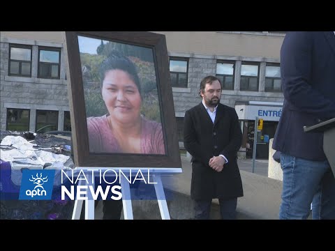 Despite apologies and announcements, little has changed says Joyce Echaquan’s community | APTN News