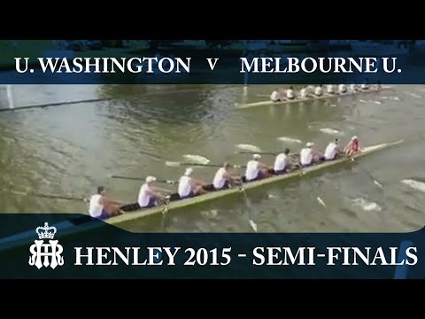 U. Washington v Melbourne U. | Semi-Finals Day Henley 2015 | Ladies' Plate