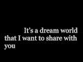 Mike Tompkins- Dreamworld Lyrics 