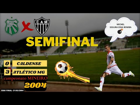 Atropelo Alvinegro: Atlético MG Domina Caldense e Garante Vaga na Final do Mineirão 2004 ( 0 x 3).
