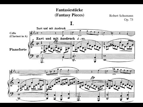 Robert Schumann - Fantasiestücke Op. 73 [With score]