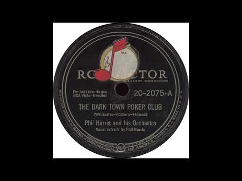 RCA Victor 20 2075 A - The Dark Town Poker Club - Phil Harris and his Orchestra