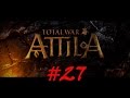 Total War: Attila на легенде за гуннов # 27. В Испанию! 