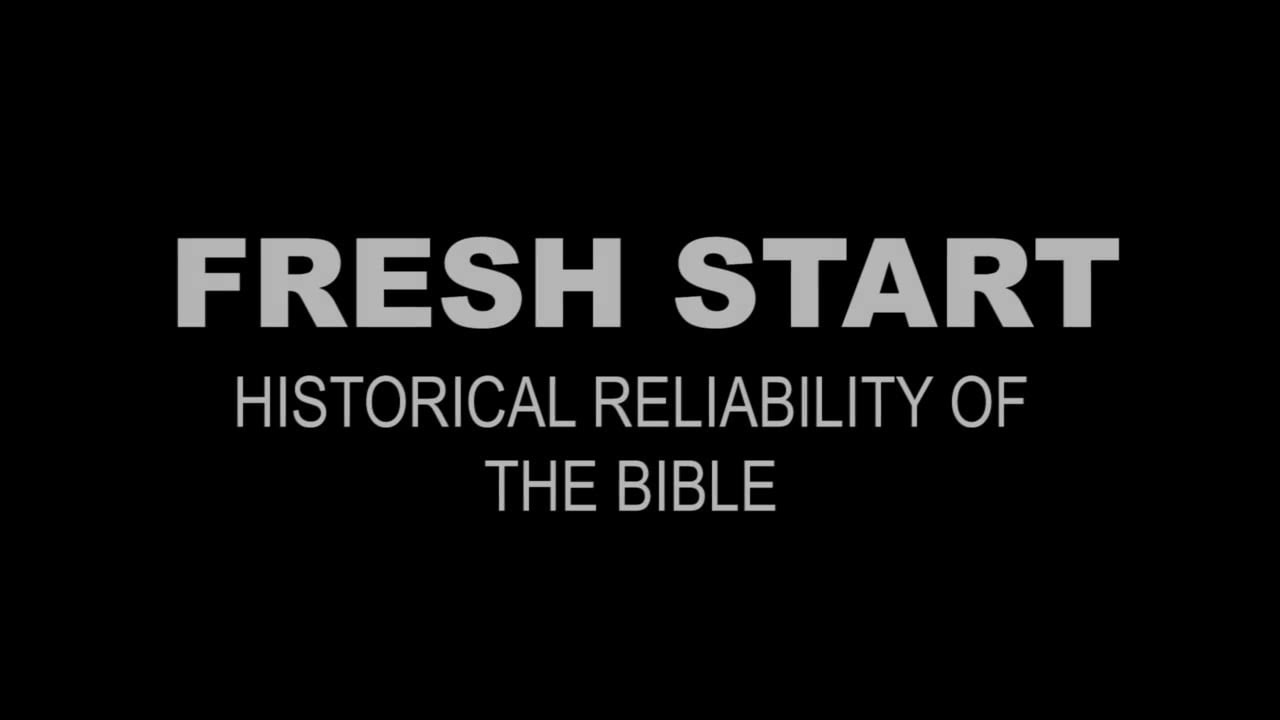 Historical Reliability of the Bible