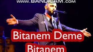 Soner Sarikabadayi --Bitanem Deme Bitanem