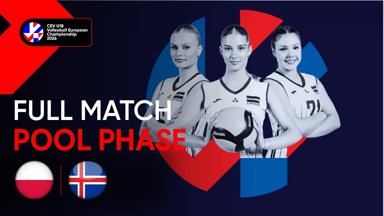 Full Match | Poland vs. Iceland | CEV U18 Volleyball European Championship 2026 Women