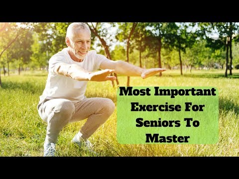 The MostT Important Exercise to Practice For Seniors
