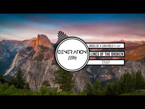 Droeloe X San Holo ft. CUT_ - Lines of the Broken