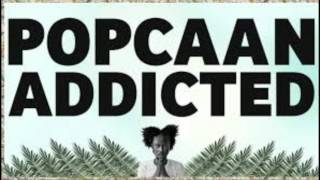 Popcaan - Addictive Lyric
