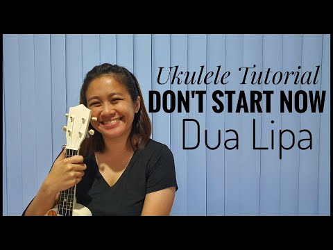 DON'T START NOW by Dua Lipa UKULELE TUTORIAL