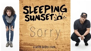 Sleeping Sunset - Sorry (A Justin Bieber Cover)
