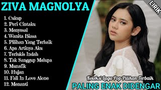 Download lagu ZIVA MAGNOLYA 🎙️FULL ALBUM TERBARU 2025 (LIRIK) | SPESIAL LAGU PALING ENAK DIDENGAR SEPANJANG MASA 🎵 mp3 Download lagu ZIVA MAGNOLYA 🎙️FULL ALBUM TERBARU 2025 (LIRIK) | SPESIAL LAGU PALING ENAK DIDENGAR SEPANJANG MASA 🎵 mp3