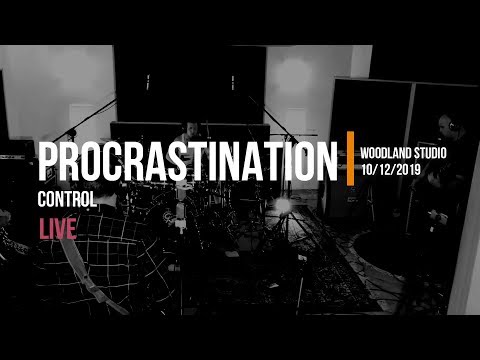 Procrastination - Procrastination - Live Session - Control