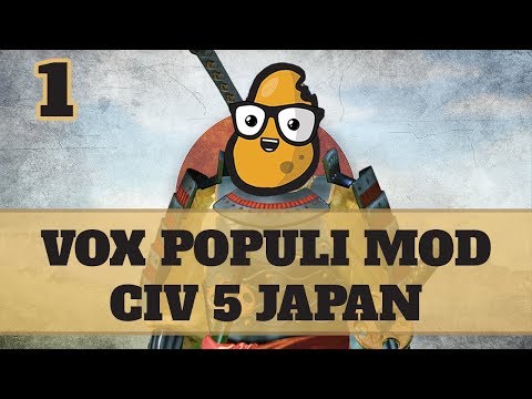 Civ 5 Vox Populi Japan Ep. 1 - Let's Play Civ5 Japan Vox Populi Mod