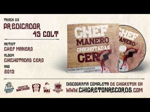 02 · Chef Manero "Predicador 45 Colt"