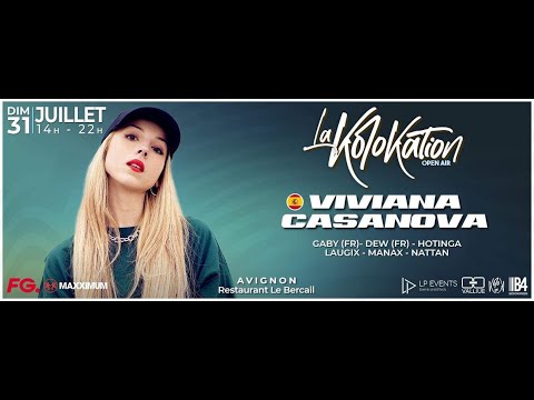 VIVIANA CASANOVA @ LA KOLOKATION - 31 07 2022 cs