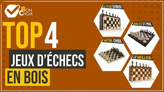 Jeux d’échecs en bois - Top 4 - (BonChoix)