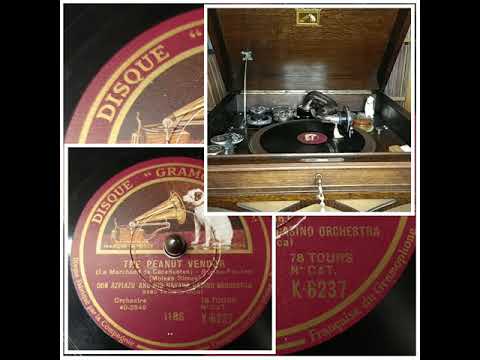 Don Azpiazu and his Havanna Casino Orchestra: The Peanut Vendor 1930 (Disque Gramophone K-6237)