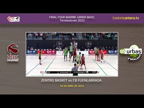 F4 Junior ZENTRO BASKET vs B. FUENLABRADA.- Semifinal F4 Junior Masc. Madrid 2022 #BasketCantera.TV