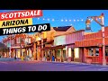19 AMAZING Things To Do In Scottsdale & 4 To AVOID