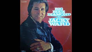Jacky Ward -  Someone Is Taking Her Place