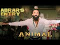 ANIMAL ABRAR S ENTRY |JAMAL KUDU | Ranbir Kapoor | Bobby Deol | Sandeep Vanga 4K