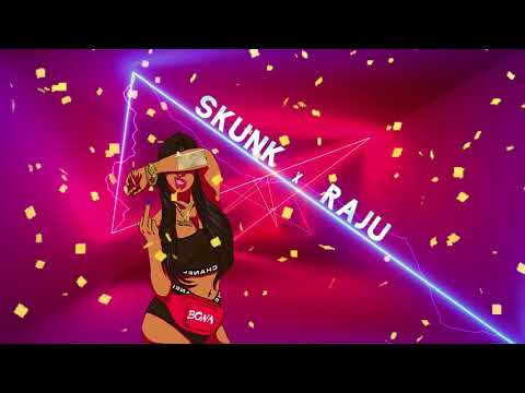 Skunk ❌ Raju - Bona | Audio