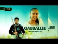 Doonii Ankoo QABBALLEE New Oromoo Music